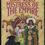 Mistress of the Empire [Review]