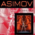 I, Robot by Isaac Asimov [Review]